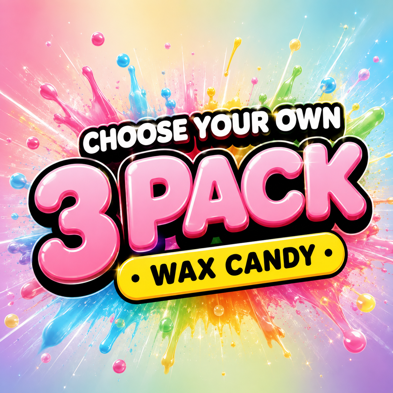 Choose your own Wax Candy 3 Pack